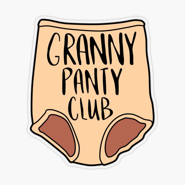 I Bought My First Pair of Granny&nbsp;Panties